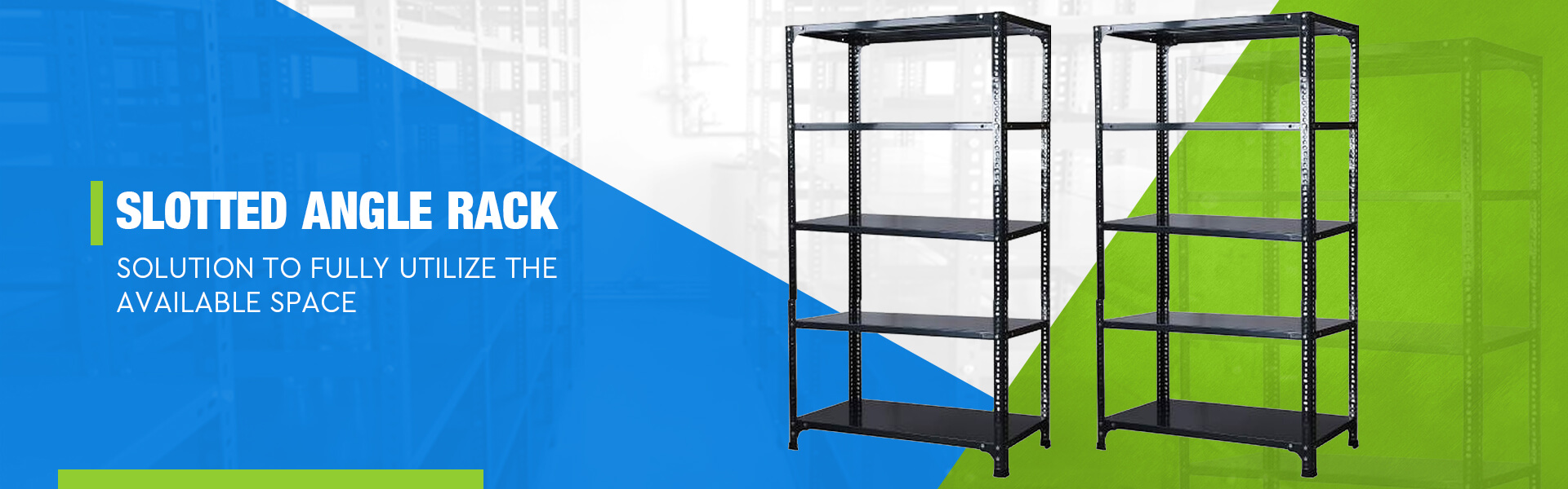 Slotted Angle Rack In Noida